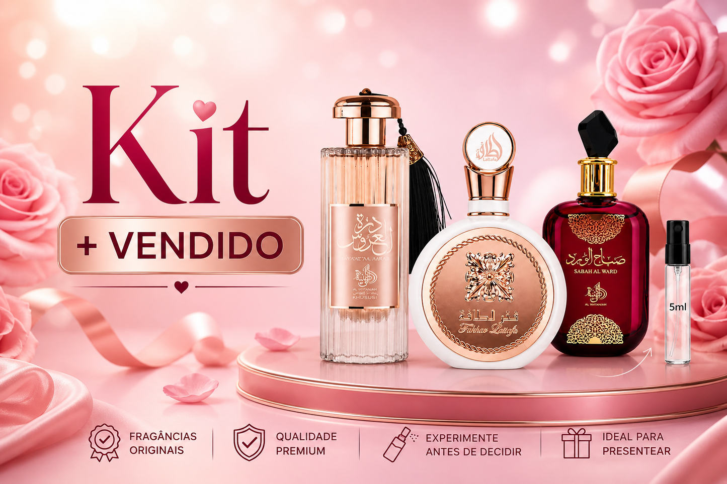 Kit + vendido - Durrat al Aroos, Fakhar Rose e Sabah al Ward