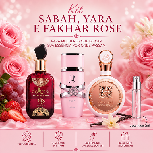 Kit - Yara, Fakhar Rose e Sabah Al Ward