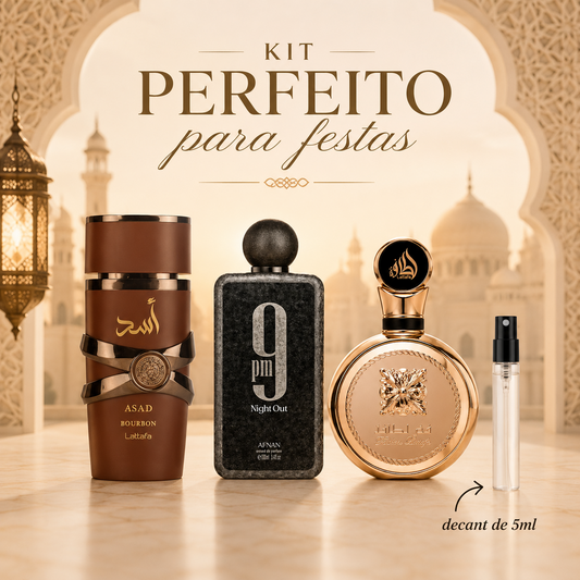 Kit perfeito para Festas - Asad Borboun, 9PM Night Out e Fakhar Gold