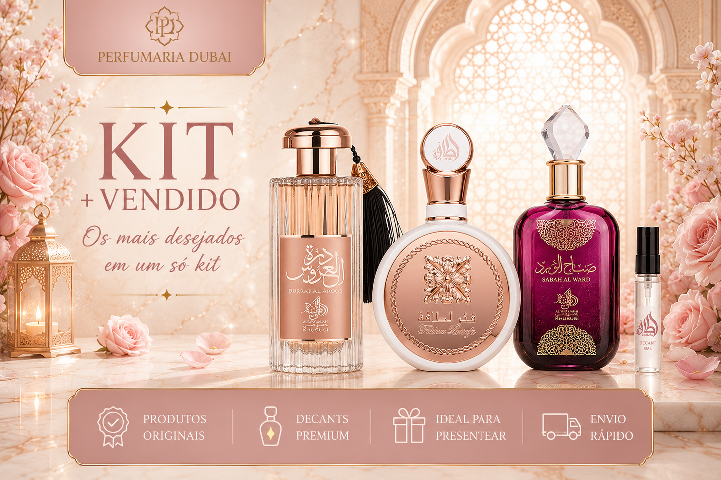 Kit + vendido - Durrat al Aroos, Fakhar Rose e Sabah al Ward
