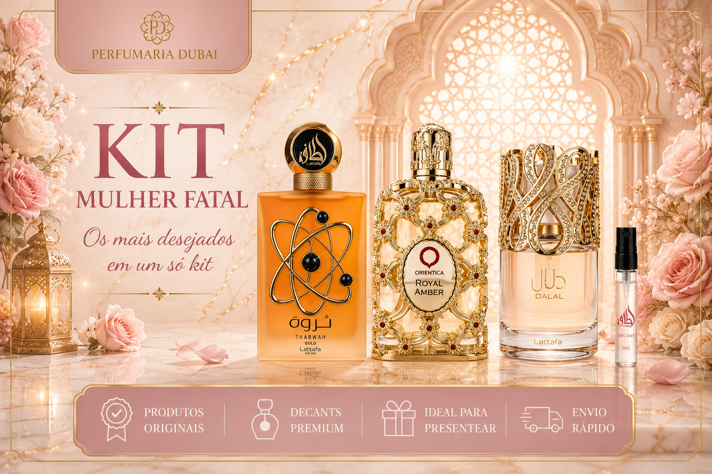 Kit Mulher Fatal - Tharwah Gold, Royal Amber e Dalal